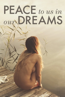 Peace to Us in Our Dreams Trailer