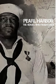 Pearl Harbor: The Heroes Who Fought Back Trailer