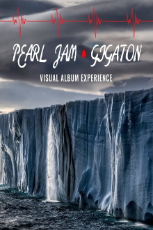 Pearl Jam: Gigaton Theater Experience Trailer