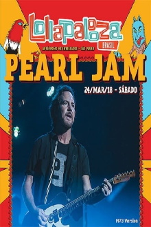 Pearl Jam: Lollapalooza Brazil 2018 [Animal] Trailer