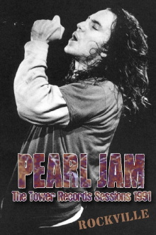 Pearl Jam: Tower Records - Rockville, MD Trailer