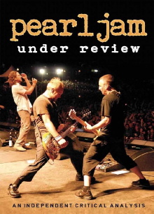 Pearl Jam: Under Review Trailer