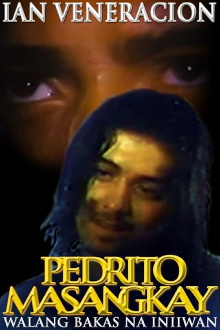 Pedrito Masangkay: Walang Bakas na Iniwan Trailer