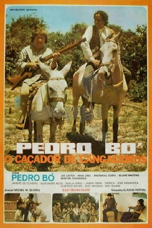 Pedro Bó, o Caçador de Cangaceiros Trailer