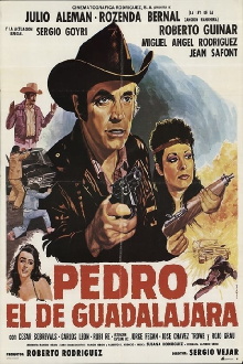Pedro El De Guadalajara Trailer