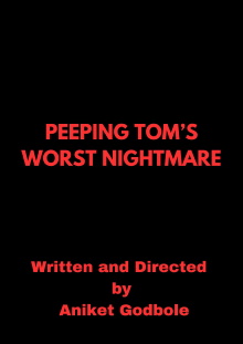 Peeping Tom's Worst Nightmare Trailer