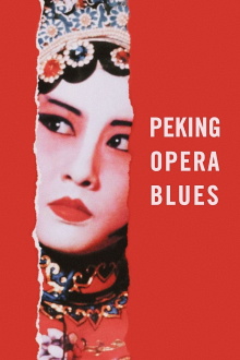 Peking Opera Blues Trailer