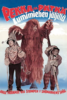 Pekka ja Pätkä lumimiehen jäljillä Trailer
