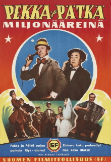 Pekka ja Pätkä miljonääreinä Trailer