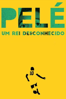 Pelé: The Unknown King Trailer