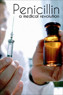 Penicillin: A Medical Revolution Trailer