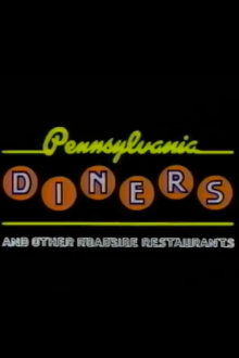 Pennsylvania Diners and Other Roadside Restaurants Trailer