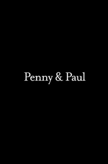 Penny and Paul Trailer