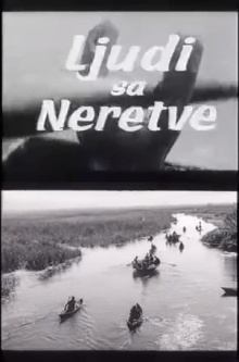 People of the Neretva River Trailer
