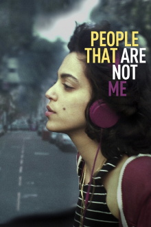 People That Are Not Me Trailer