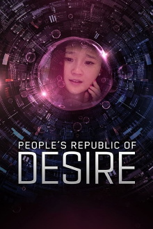 People's Republic of Desire Trailer