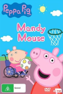 Peppa Pig: Mandy Mouse Trailer