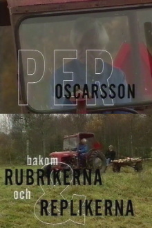 Per Oscarsson - Bakom rubrikerna och replikerna Trailer