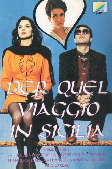Per quel viaggio in Sicilia... Trailer