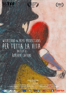 Per Tutta la Vita Trailer