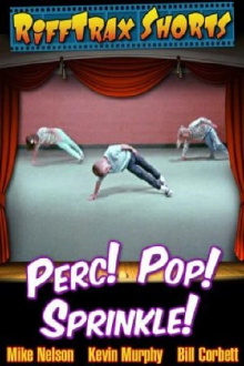 Perc! Pop! Sprinkle! Trailer
