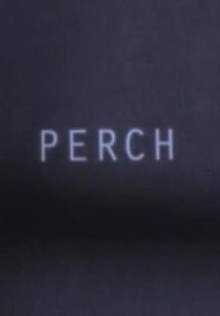 Perch Trailer