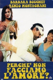 Perché non facciamo l'amore Trailer
