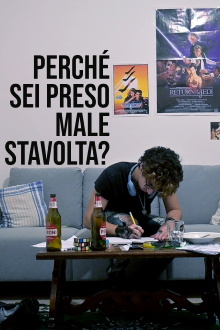 Perché sei preso male stavolta? Trailer