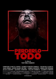 Perderlo todo Trailer