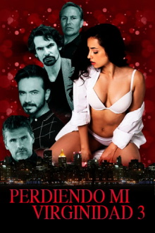 Perdiendo mi virginidad 3 Trailer
