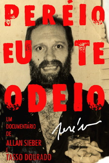 Peréio, Eu Te Odeio! Trailer