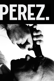 Perez. Trailer