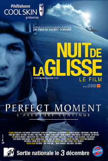 Perfect moment - L'aventure continue Trailer