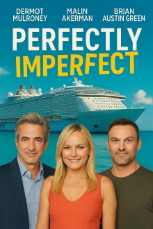Perfectly Imperfect Trailer