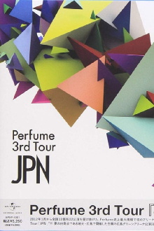 Perfume 3rd Tour 「JPN」 Trailer