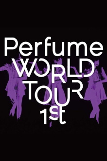 Perfume World Tour 1st Trailer