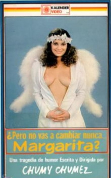 ¿Pero no vas a cambiar nunca, Margarita? Trailer
