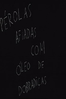 Pérolas Afiadas com Óleo de Dobradiças Trailer