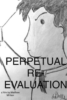 Perpetual Re-evaluation Trailer