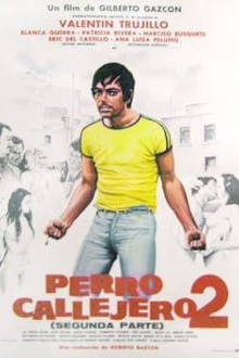 Perro callejero 2 Trailer