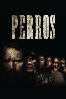 Perros Trailer