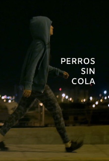 Perros sin cola Trailer
