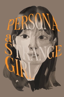 Persona a Strange Girl Trailer