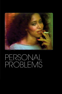 Personal Problems Trailer
