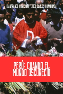 Perú: Cuando el Mundo Oscureció Trailer