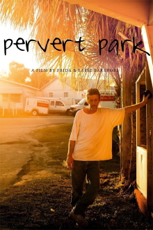Pervert Park Trailer