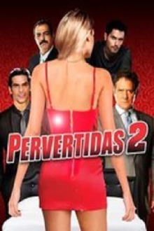 Pervertidas 2 Trailer