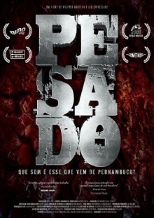 Pesado: Que som é esse que vem de Pernambuco? Trailer