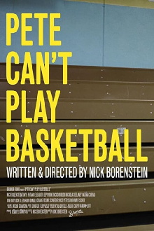 Pete Can't Play Basketball Trailer