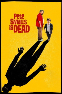 Pete Smalls Is Dead Trailer